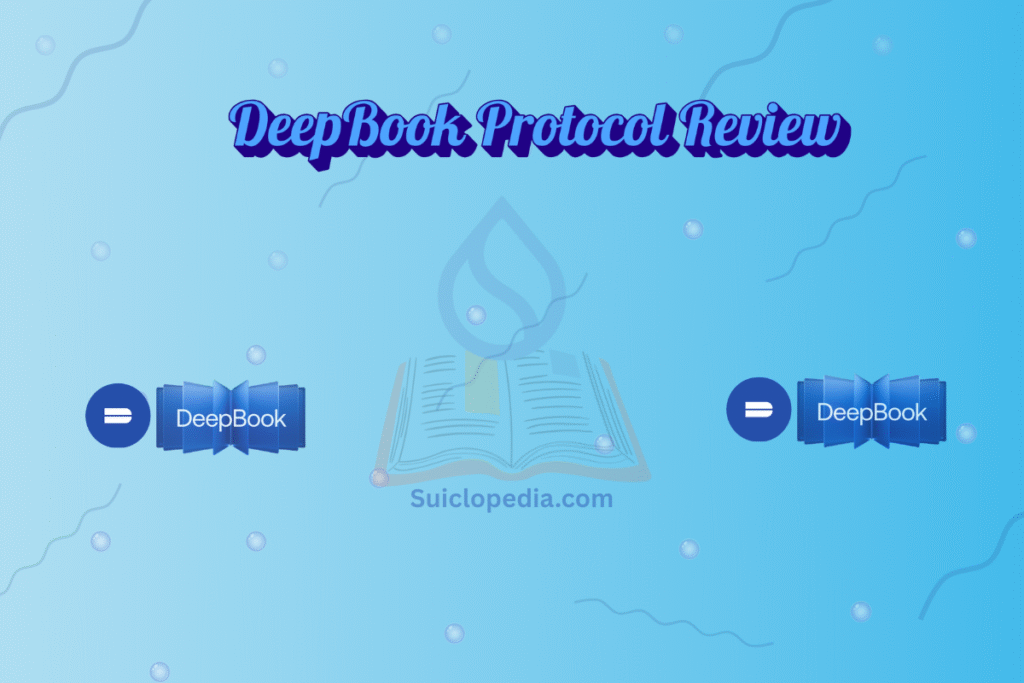 DeepBook Protocol Review: The Trading Engine Behind Sui’s Explosive Growth